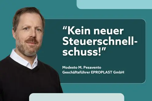 Plastiksteuer 2027: Modesto M. Pesavento, Geschäftsführer EPROPLAST, bezieht Stellung zum Gesetzentwurf.